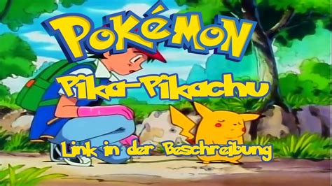 pokemon 1 staffel folge 1|Pokémon Staffel 1, Folge 1: Pika.